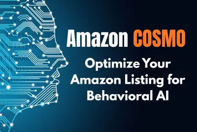 Optimizing for Amazon COSMO: The Behavioral AI Guide