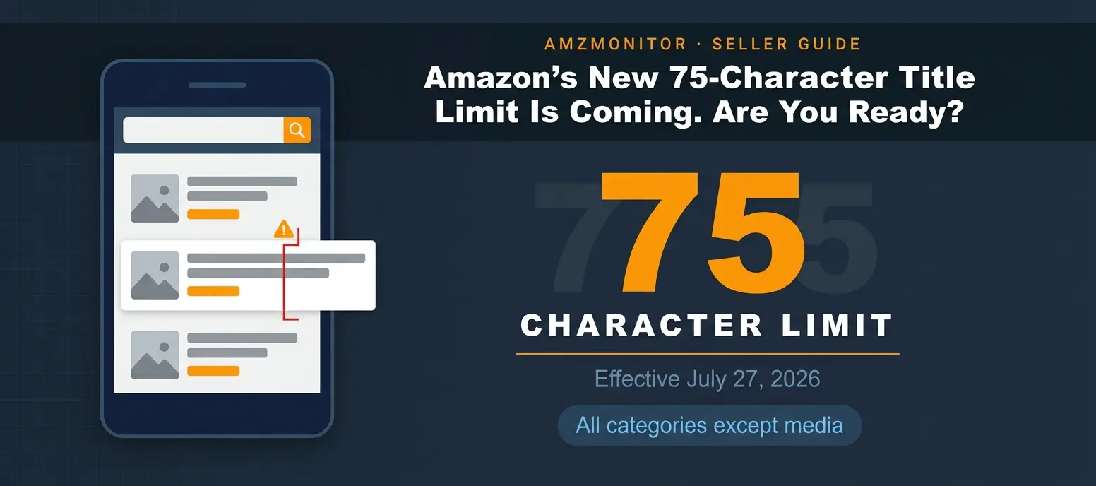 Amazon's New 75-Character Title Limit Is Coming. Are You Ready?