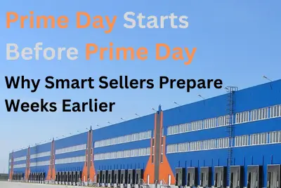 The Prime Day Illusion: Why Your Preparation Window Closes Earlier Than You Think